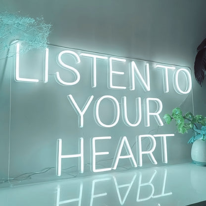 Listen To Your Heart Neon Sign Tune Into Your Inner Melody | Shineneon