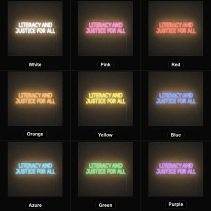 Literracy And Justice For All LED Neon Sign - Shineneon