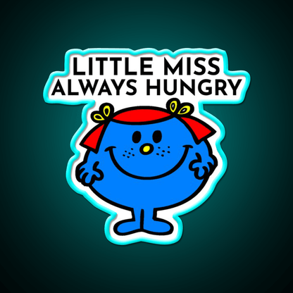 Little Miss Always Hungry Snack Food Led Neon Sign Rgb Color - Shineneon