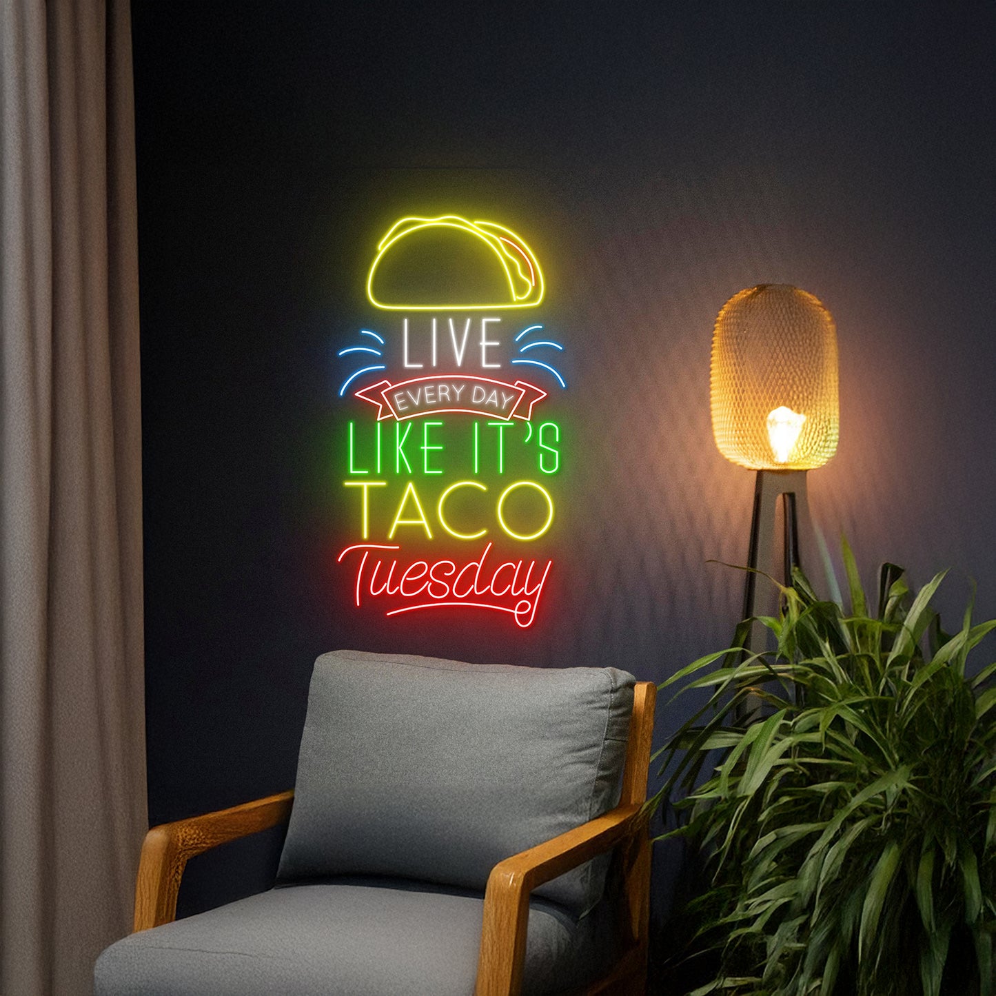 Live Every Day Like Its Taco Tuesday Neon Sign