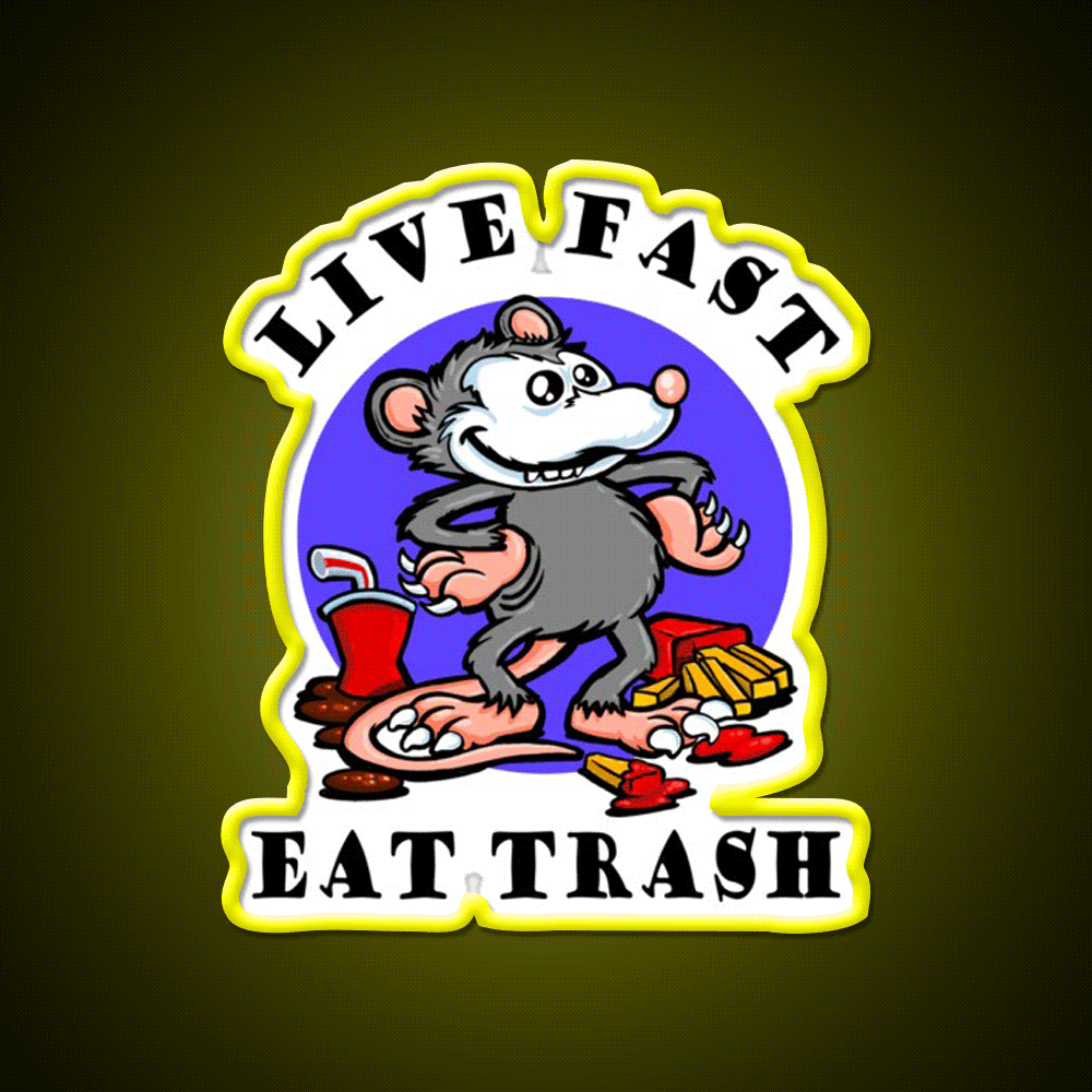 Live Fast Eat Trash Classic Fast Food Led Neon Sign For Burger Place Rgb Color