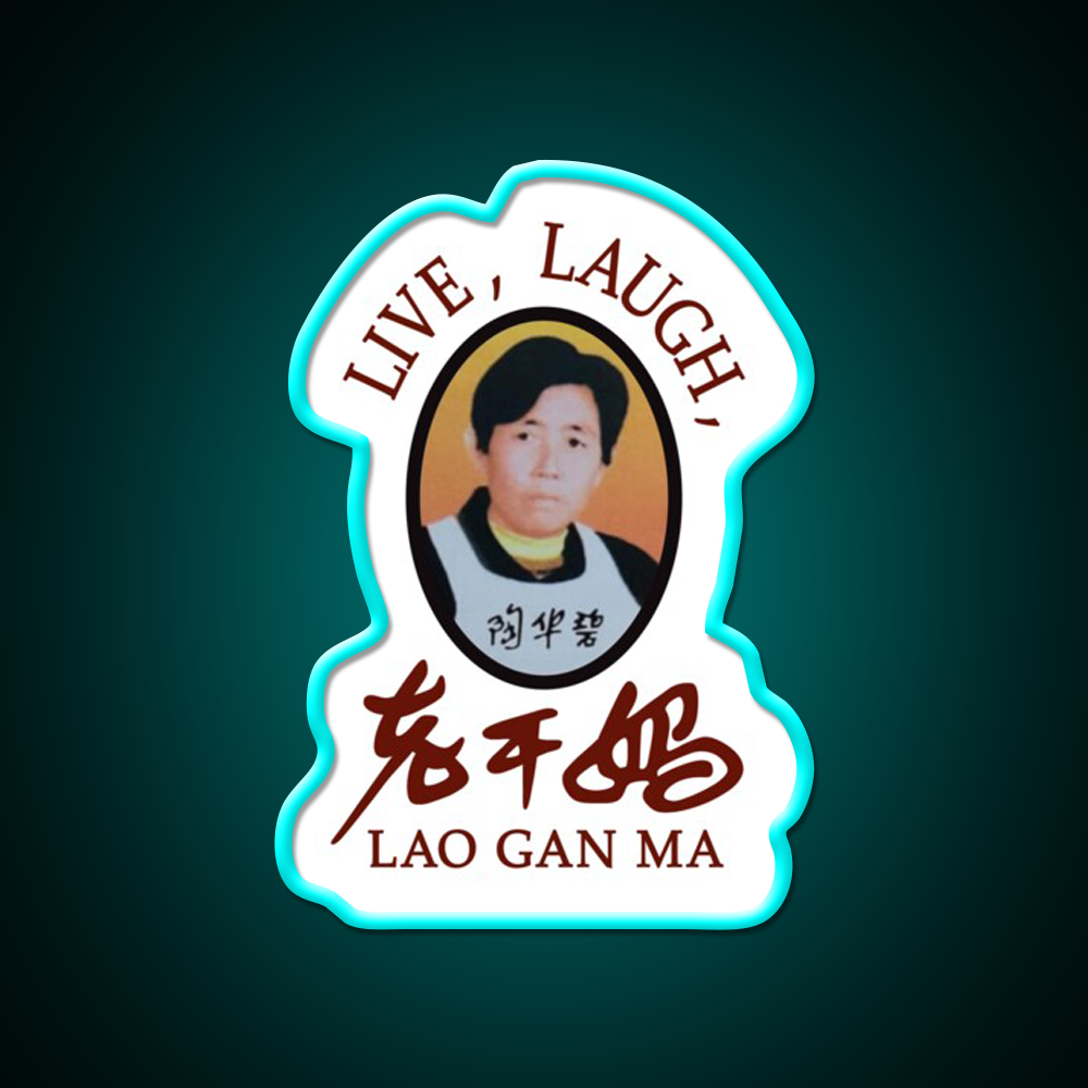 Live Laugh Lao Gan Ma Led Neon Sign Chinese Food Rgb Color