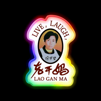 Live Laugh Lao Gan Ma Led Neon Sign Chinese Food Rgb Color