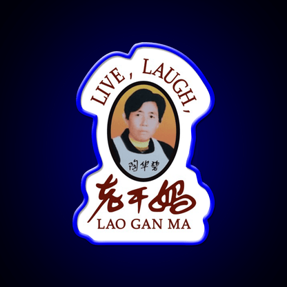 Live Laugh Lao Gan Ma Led Neon Sign Chinese Food Rgb Color - Shineneon