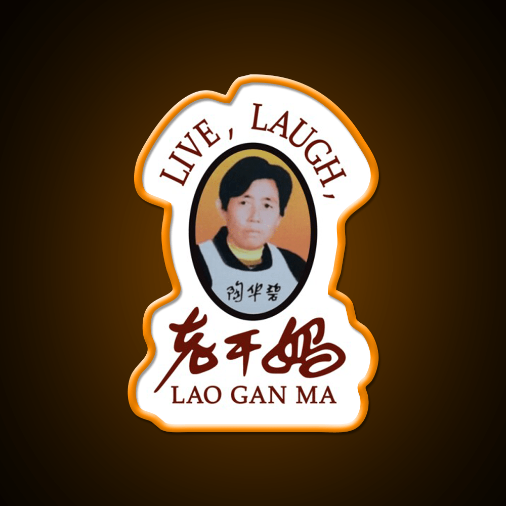 Live Laugh Lao Gan Ma Led Neon Sign Chinese Food Rgb Color - Shineneon