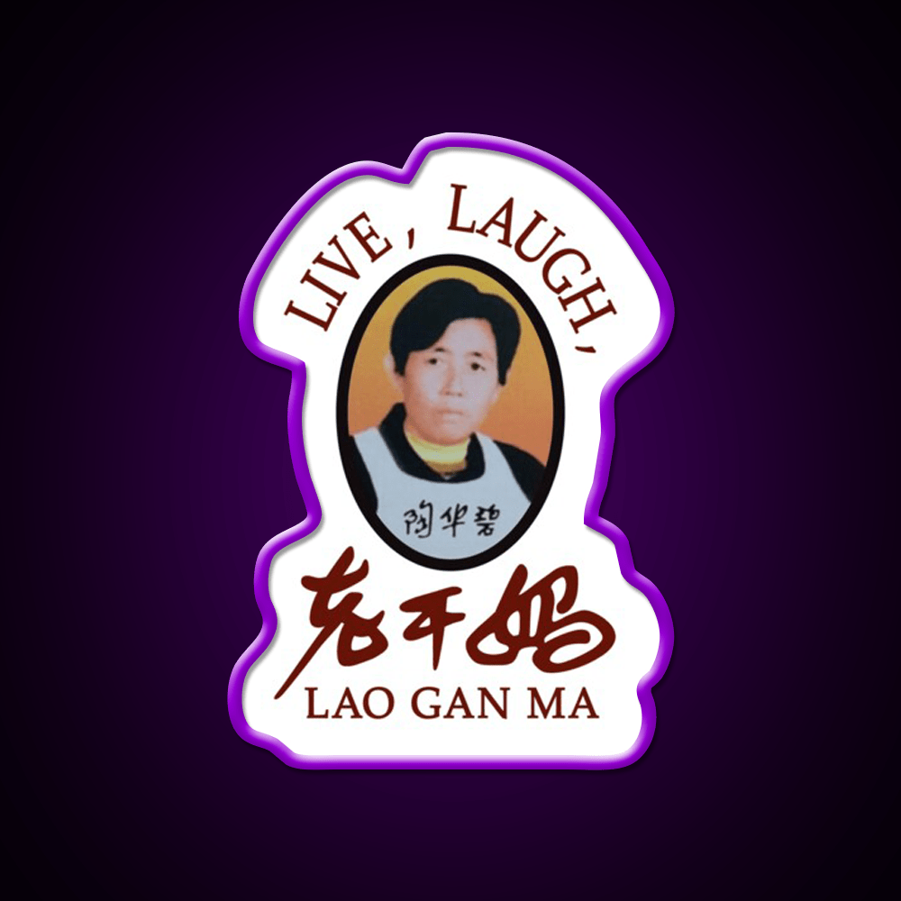 Live Laugh Lao Gan Ma Led Neon Sign Chinese Food Rgb Color - Shineneon