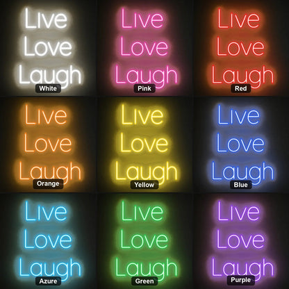Live Love Laugh LED Neon Sign - Shineneon