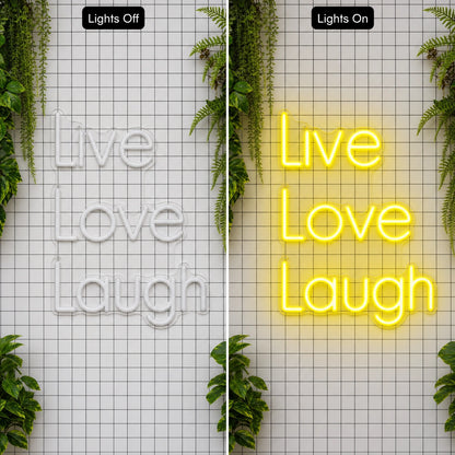 Live Love Laugh LED Neon Sign Garage Neon Sign day and night comparison