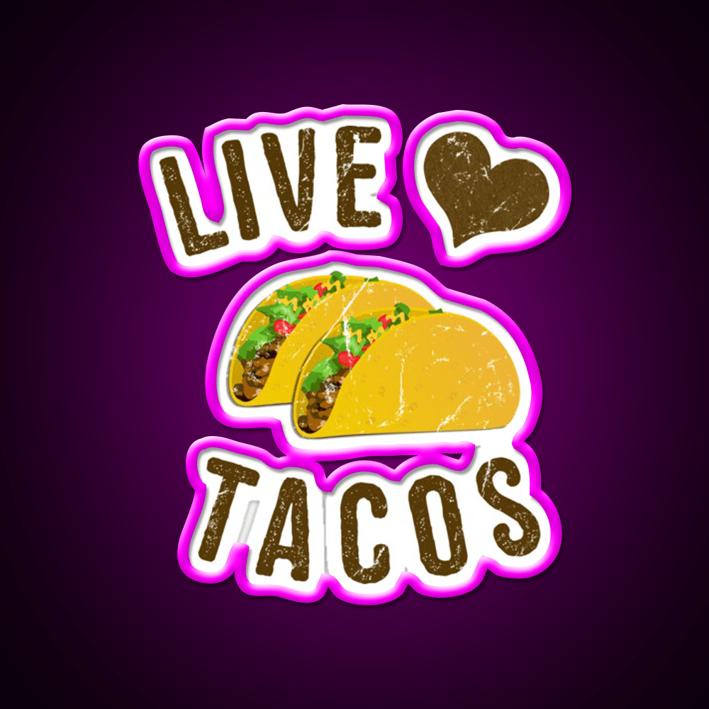 Live Love Taco Led Neon Sign Mexican Food Sign Rgb Color - Shineneon
