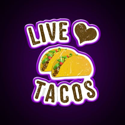 Live Love Taco Led Neon Sign Mexican Food Sign Rgb Color - Shineneon