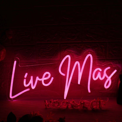 Live Mas Red Led Neon Sign - Shineneon