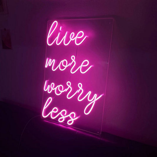 Live More Worry Less Led Sign Business Neon Signs Wall Art Decor