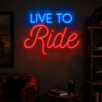 Live To Ride Living Room Vintage LED Neon Sign real lifestyle scene