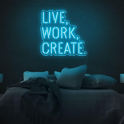 Live Work Create Warm Yellow Led Neon Sign For Bedroom Decor | Shineneon