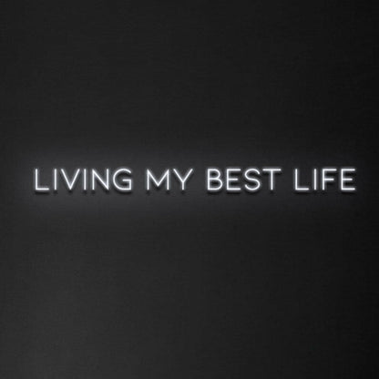 Living My Best Life Led Neon Sign | Shineneon
