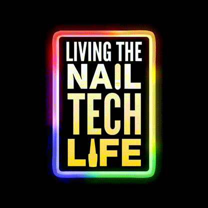 Living The Nail Tech Life Nail Salon Led Neon Sign Rgb Color