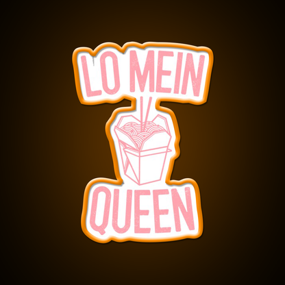 Lo Mein Queen Lo Mein Gift Led Neon Sign Chinese Food Rgb Color