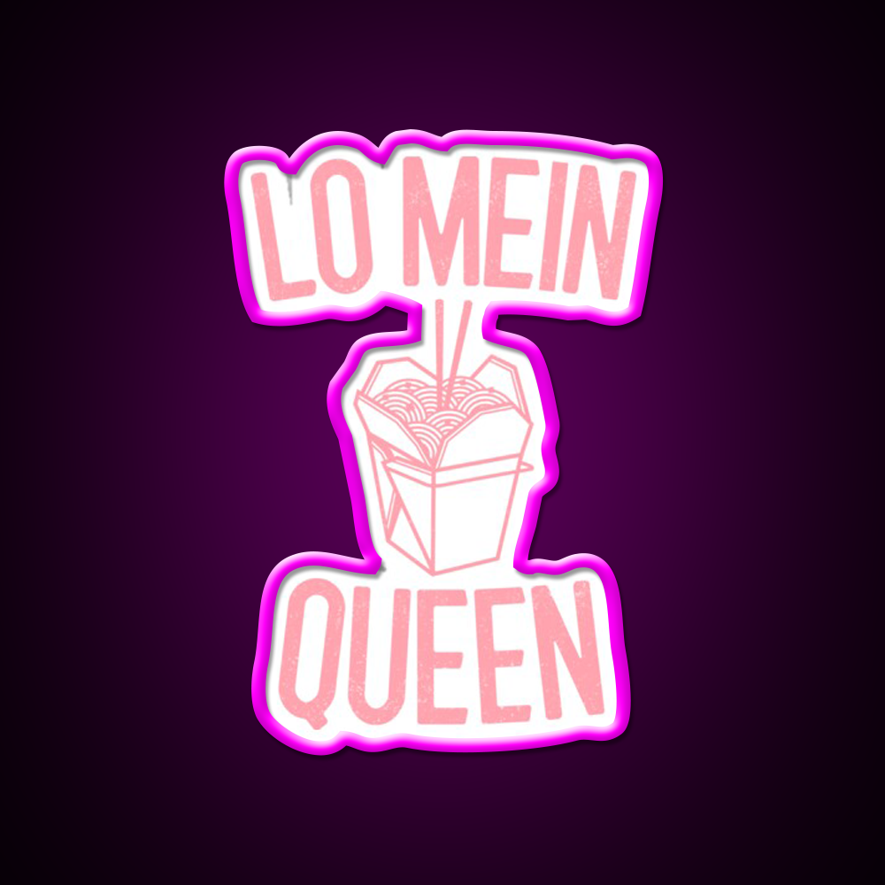 Lo Mein Queen Lo Mein Gift Led Neon Sign Chinese Food Rgb Color