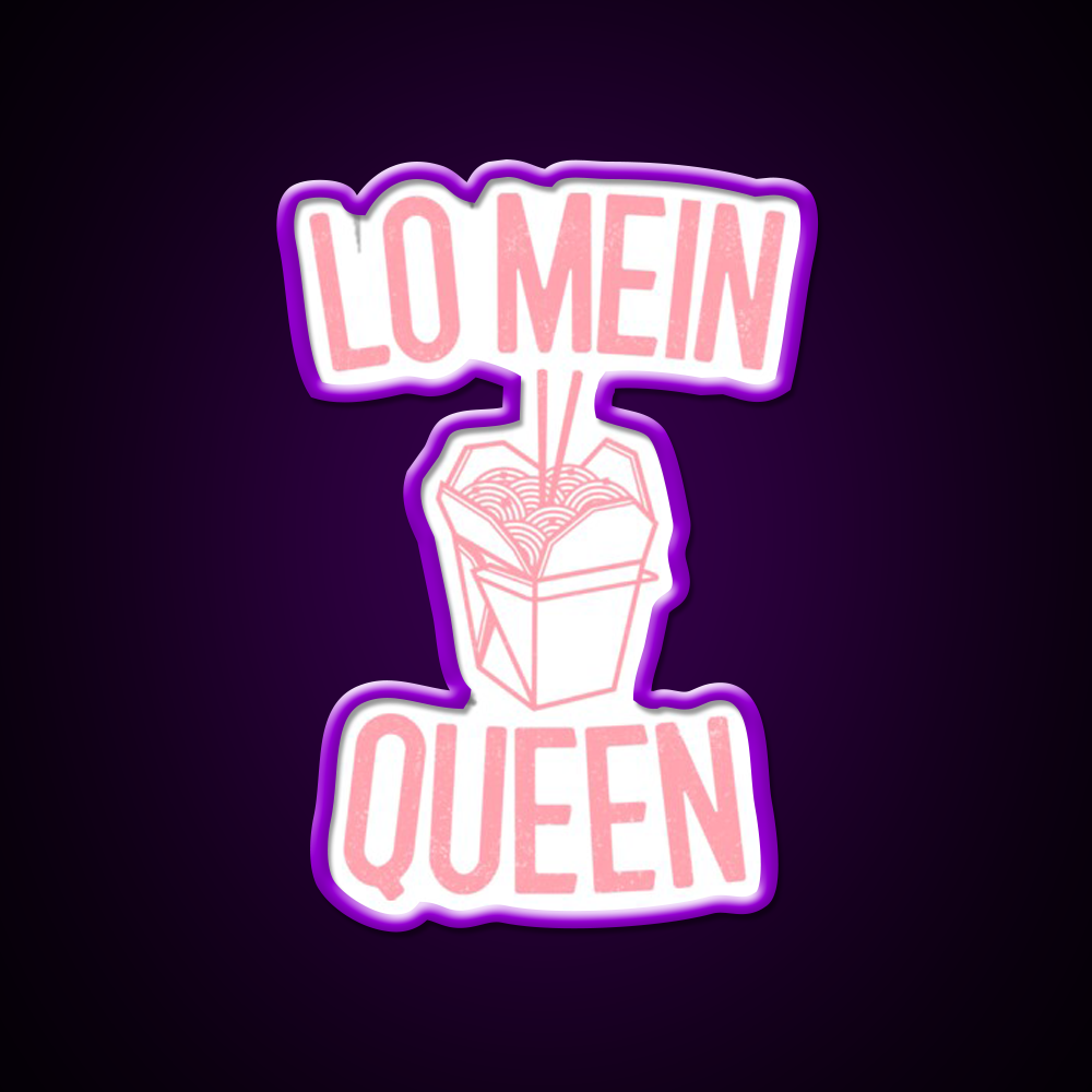 Lo Mein Queen Lo Mein Gift Led Neon Sign Chinese Food Rgb Color
