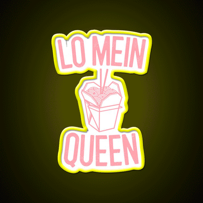 Lo Mein Queen Lo Mein Gift Led Neon Sign Chinese Food Rgb Color