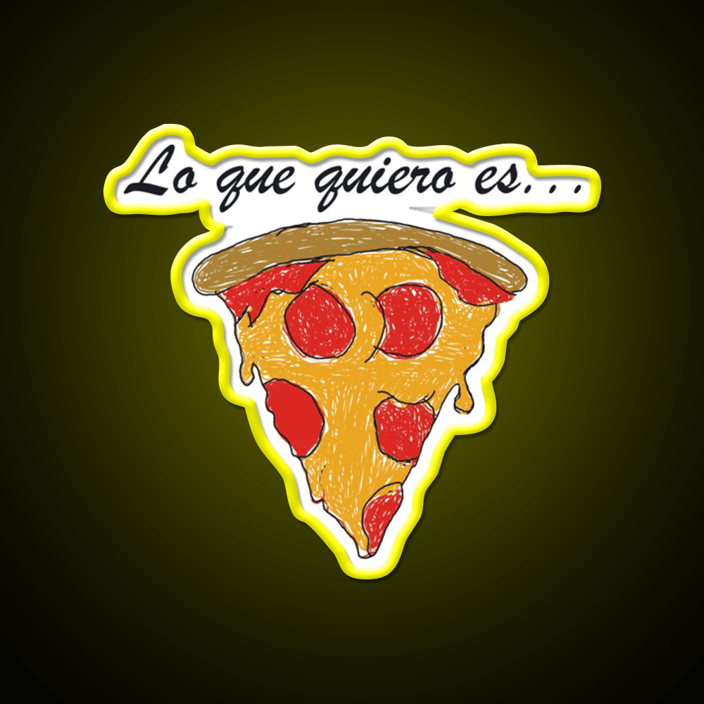 Lo Que Quiero Es Pizza Snack Food Led Neon Sign Rgb Color - Shineneon
