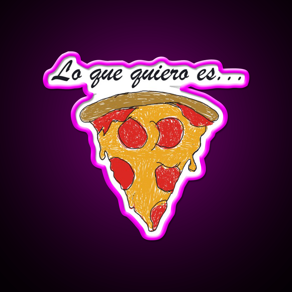 Lo Que Quiero Es Pizza Snack Food Led Neon Sign Rgb Color - Shineneon
