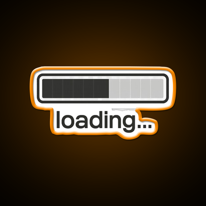 Loading Bar Progress Funny Minimalist Man Cave Bar Led Neon Sign Rgb Color