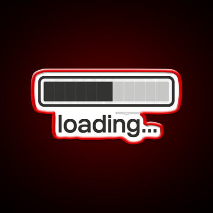 Loading Bar Progress Funny Minimalist Man Cave Bar Led Neon Sign Rgb Color