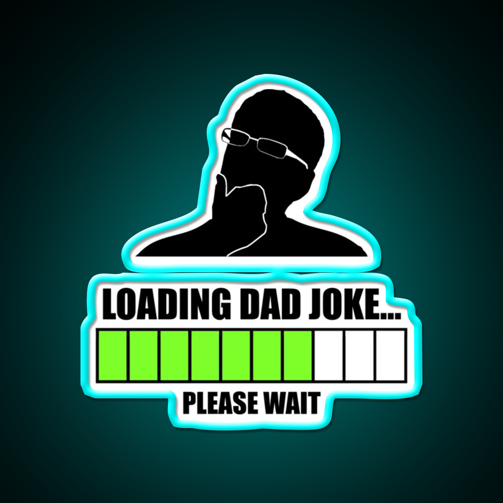 Loading Dad Joke Please Wait Man Cave Bar Led Neon Sign Rgb Color