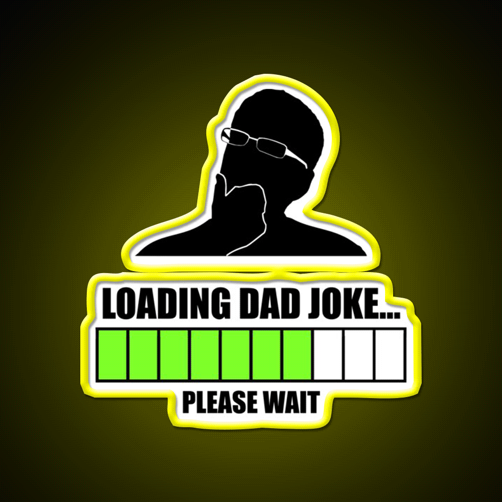 Loading Dad Joke Please Wait Man Cave Bar Led Neon Sign Rgb Color