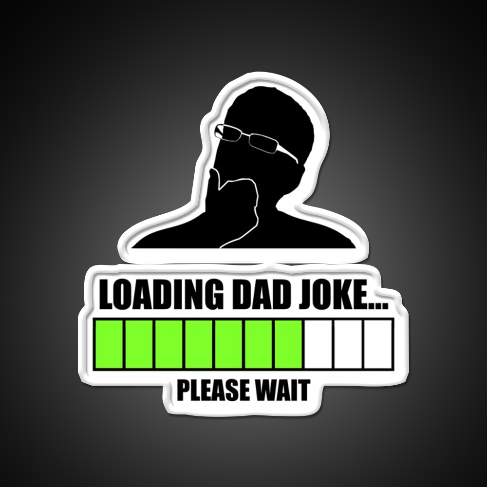 Loading Dad Joke Please Wait Man Cave Bar Led Neon Sign Rgb Color