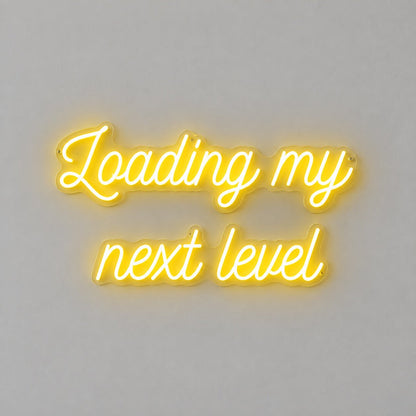 Loading My Next Level LED Neon Sign - Shineneon
