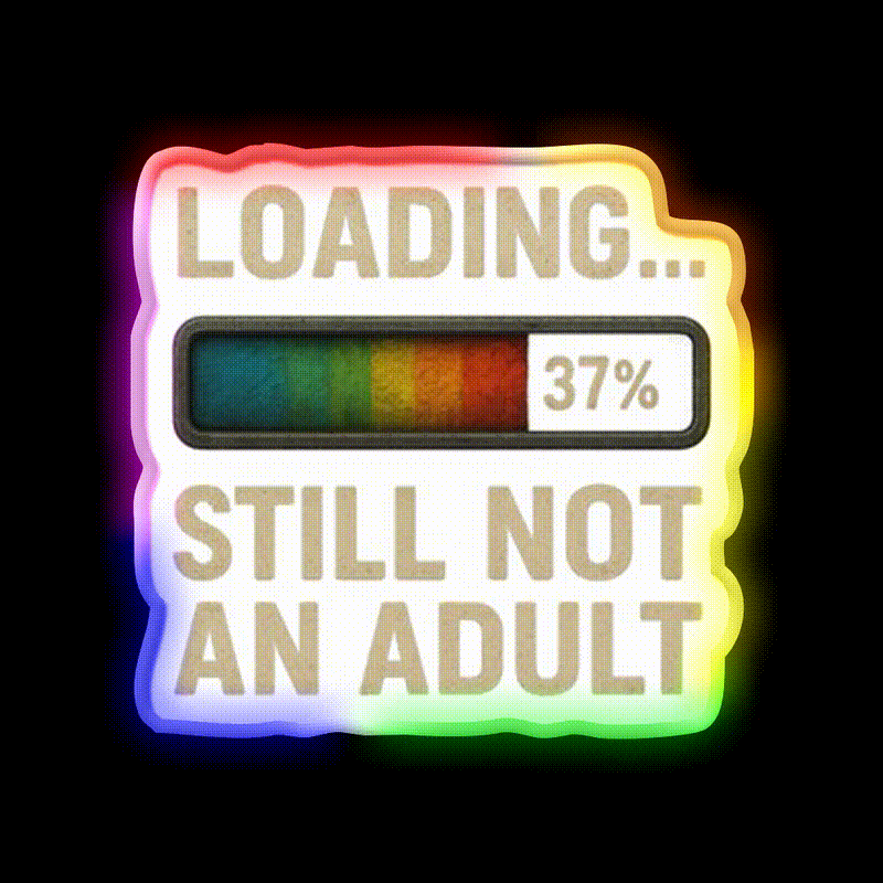 Loading Still Not An Adult Man Cave Bar Led Neon Sign Rgb Color