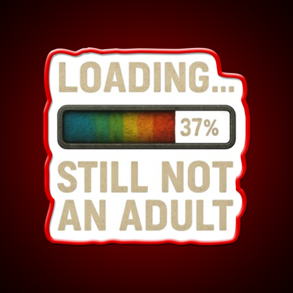 Loading Still Not An Adult Man Cave Bar Led Neon Sign Rgb Color