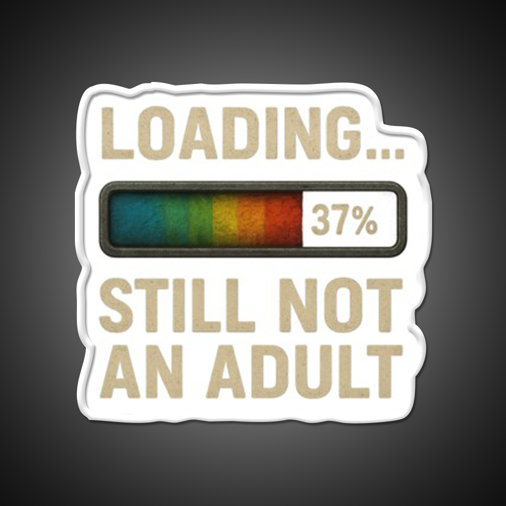 Loading Still Not An Adult Man Cave Bar Led Neon Sign Rgb Color
