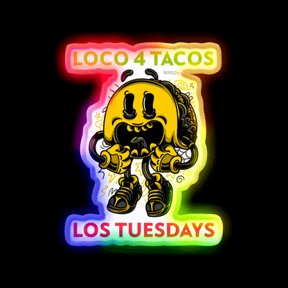 Loco 4 Tacos Los Tuesdays Taco Led Neon Sign Mexican Food Sign Rgb Color - LED neon sign close-up detail