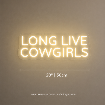 Long Live Cowgirls Hangs Wall Decor LED Neon Sign - 04 Size Image