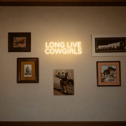 Long Live Cowgirls Hangs Wall Decor LED Neon Sign - Shineneon