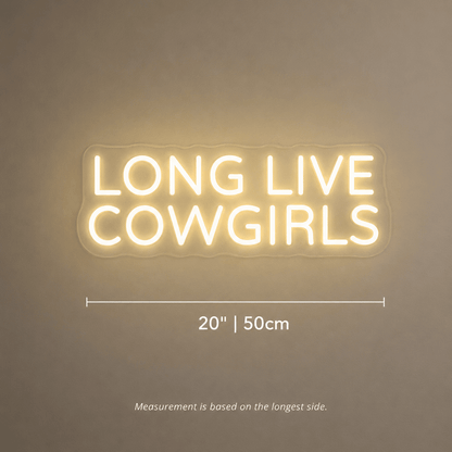 Long Live Cowgirls Hangs Wall Decor LED Neon Sign - Shineneon