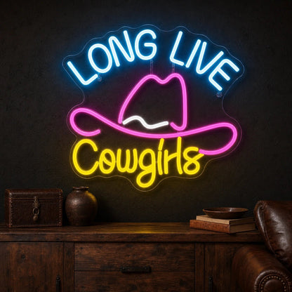 Long Live Cowgirls With Cowboy Hat LED Neon Sign - Shineneon