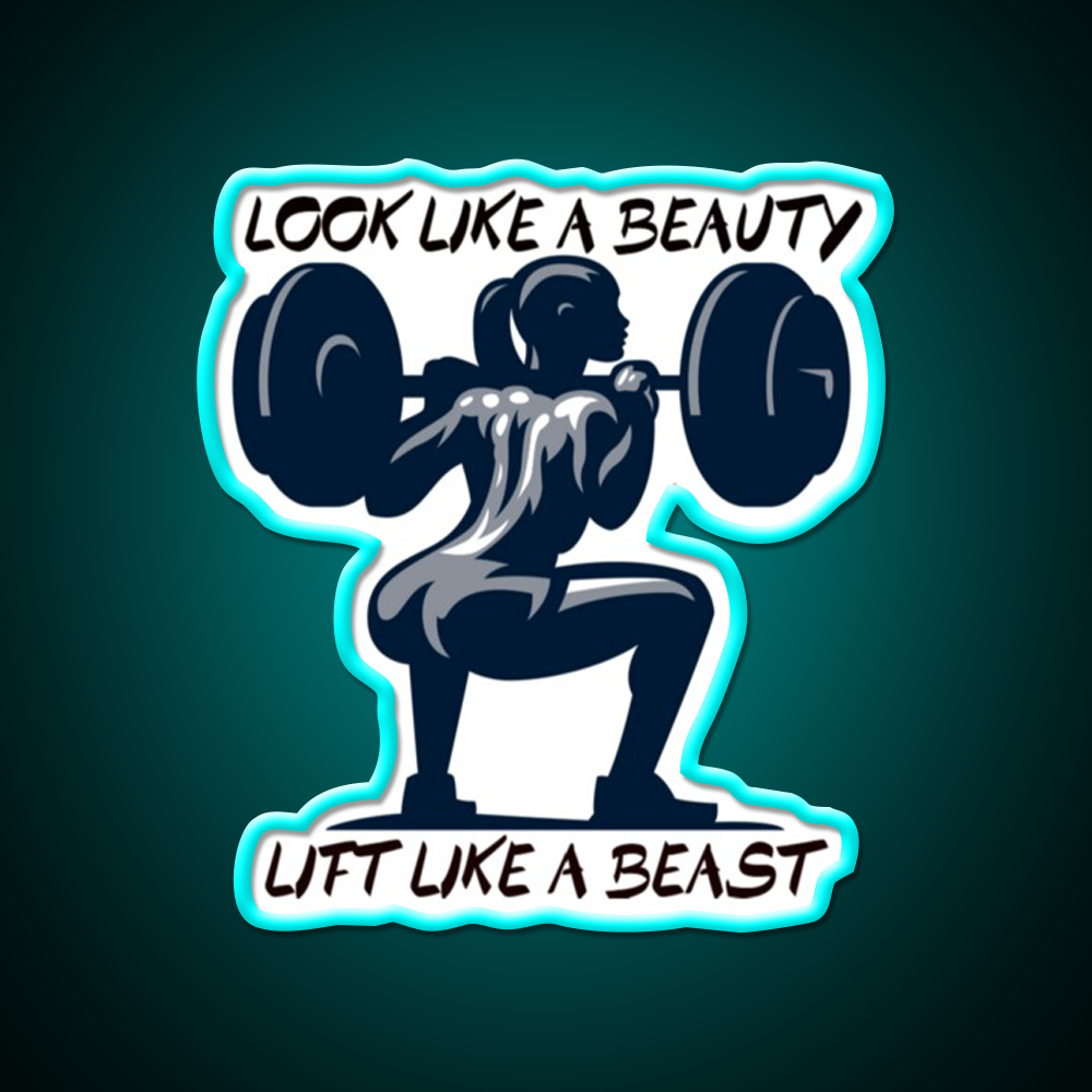 Look Like A Beauty But Lift Like A Beast Gym Fitness Led Neon Sign Rgb Color - Size and dimension reference