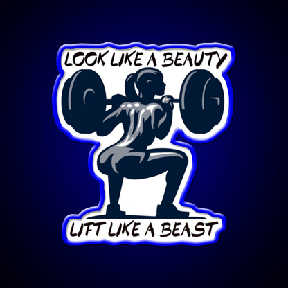 Look Like A Beauty But Lift Like A Beast Gym Fitness Led Neon Sign Rgb Color - Shineneon