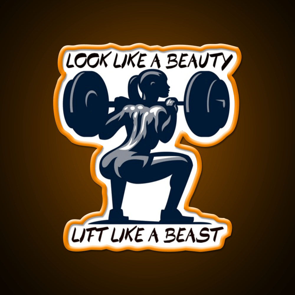 Look Like A Beauty But Lift Like A Beast Gym Fitness Led Neon Sign Rgb Color - Shineneon