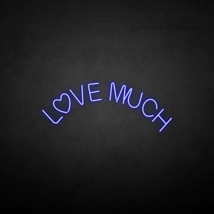 Love A Lot Neon Sign | Shineneon