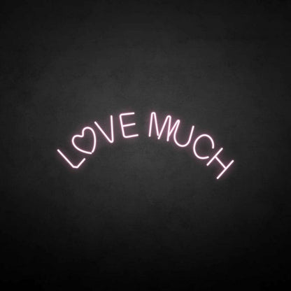 Love A Lot Neon Sign | Shineneon
