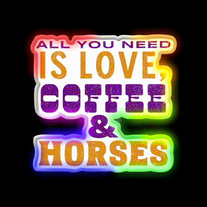 Love Coffee And Horses Cafe Led Neon Sign Espresso Bar Art Rgb Color