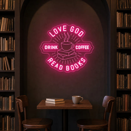 Love Good Coffee And Read Books LED Neon Sign Man Cave Neon Sign real lifestyle scene
