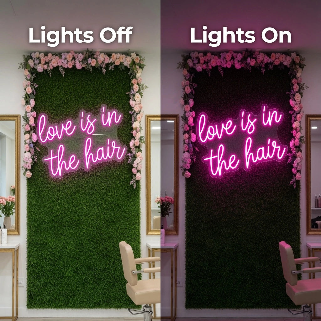 Love Is In The Hair LED Neon Sign Home Decor - 06 Day Night Comparison