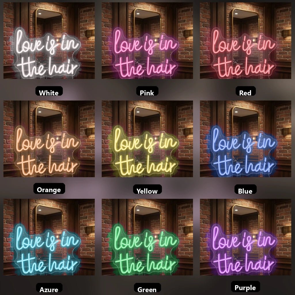 Love Is In The Hair LED Neon Sign Home Wall Art - Shineneon