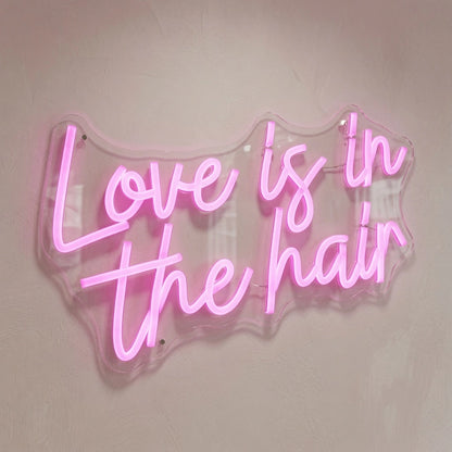 Love Is In The Hair LED Neon Sign Living Room Decor - 04 Size Image